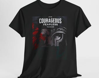 Courageous Warrior Tee - Unisex Heavy Cotton T-Shirt, Empowerment Gift, Fashion Statement, Casual Wear, Inspiring Sweatshirt