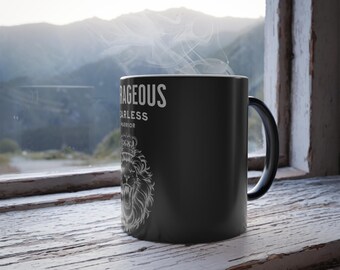 Courageous Fearless Warrior Mug – Motivational Coffee Cup, Inspirational Quote Drinkware, Unisex Empowerment Gift, Positive Energy
