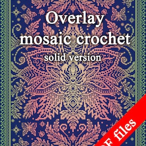 Mönster för virkad filt med ormbunkeblomma och mosaiköverlägg | Överläggsmosaik, diagram | Skriftliga instruktioner, PDF-nedladdning