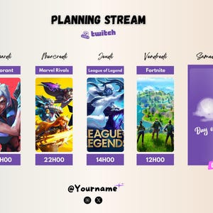 May include: A purple and white planning stream schedule for Twitch with the text "PLANNING STREAM" and "twitch" in white. The schedule lists the days of the week and the games that will be streamed each day, including Fortnite, Valorant, Marvel Rivals, League of Legend, and Day Off. The schedule also includes the time of each stream.