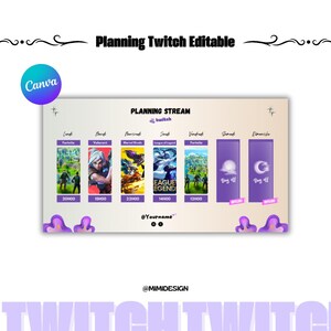May include: A purple and white Twitch stream planning template with a schedule for each day of the week. The template includes game titles, times, and a "Day Off" option. The text "Planning Twitch Editable" is at the top of the template.