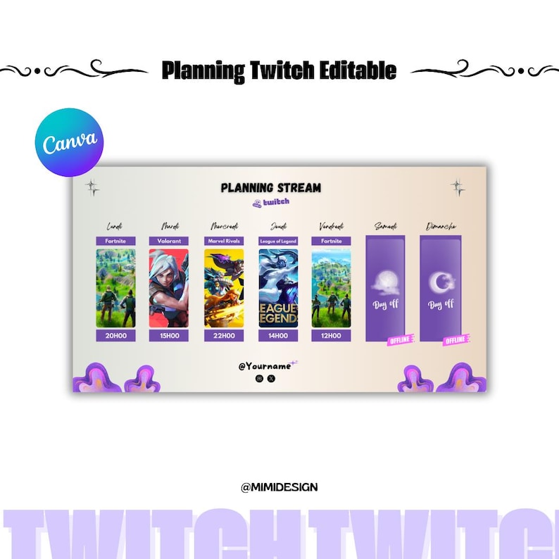 May include: A purple and white Twitch stream planning template with a schedule for each day of the week. The template includes game titles, times, and a "Day Off" option. The text "Planning Twitch Editable" is at the top of the template.