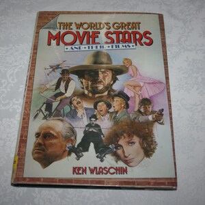 Vintage Hard Cover Book with Dust Jacket, The World&#39;s Great Movie Stars And Their Films