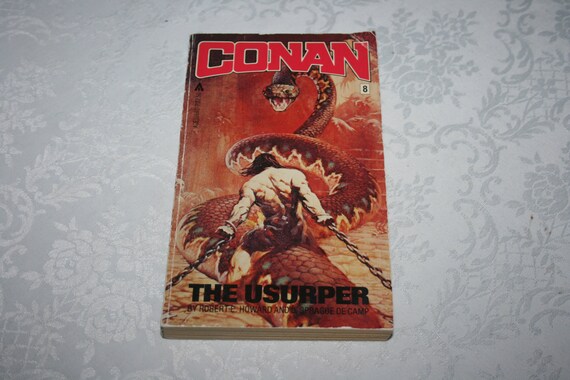 Vintage Paperback Book Conan The Usurper 8 By Robert E Howard And L Sprague De Camp 1982 - 