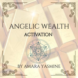 Angelic Wealth Activation - Money Magick Ritual - Prosperity Spell - Manifest Money - Wealth Ritual - Kabbalah - Shem Angels - Metatron