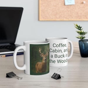 Customize White-Tail Deer Mug, Nature Lover Gift, Buck in Woods Coffee Cup, Rustic Wildlife Ceramic Mug for Hunters and Outdoors men