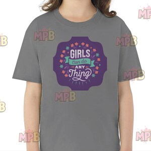 Girls Can Do Anything PNG, Empowerment T-Shirt Design, Feminist Sublimation PNG, Instant Download, Girl Power Quote, Printable PNG File
