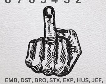 Sassy Middle Finger Embroidery Design: Rude Hand Gesture (Instant Download)