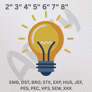May include: Embroidered design of a yellow lightbulb with blue accents and radiating yellow lines. The lightbulb is approximately 2 to 8 inches in size. The image also includes embroidery file formats: EMB, DST, BRO, STX, EXP, HUS, JEF, PES, PEC, VP3, SEW, XXX.