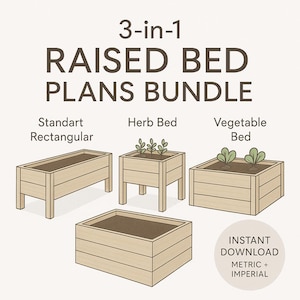 Raised Garden Bed DIY Plans – 3 Wooden Designs for Vegetables, Flowers, or Herbs