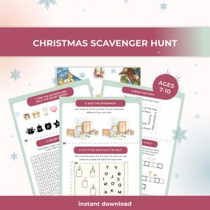 May include: A Christmas Scavenger Hunt printable game for ages 7-10. The game includes multiple pages with puzzles, riddles, and activities. The text on the image says "Find the shadow and spell the secret word!" and "Instant download."