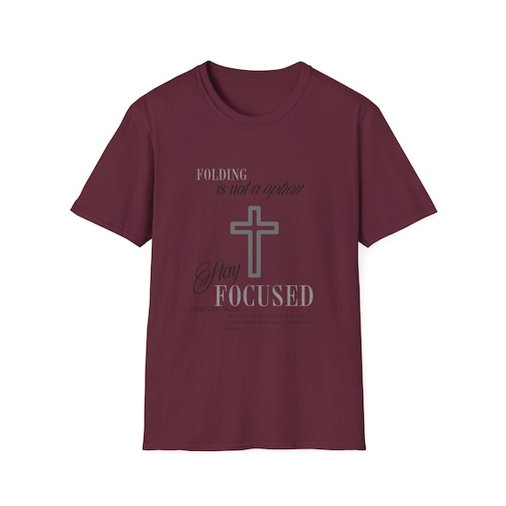 Inspirational Unisex Softstyle T-Shirt, Faith T-Shirt, Christian Gift, Stay Focused Tee, Casual Spiritual Wear