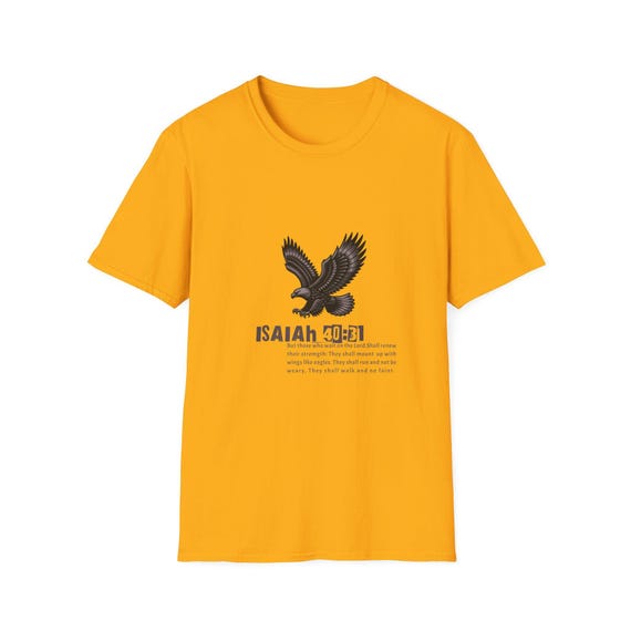 Inspirational Eagle Graphic T-Shirt, Unisex Softstyle Tee, Motivational Quote Shirt, Faith-Based Apparel, Perfect Gift for Nature Lovers