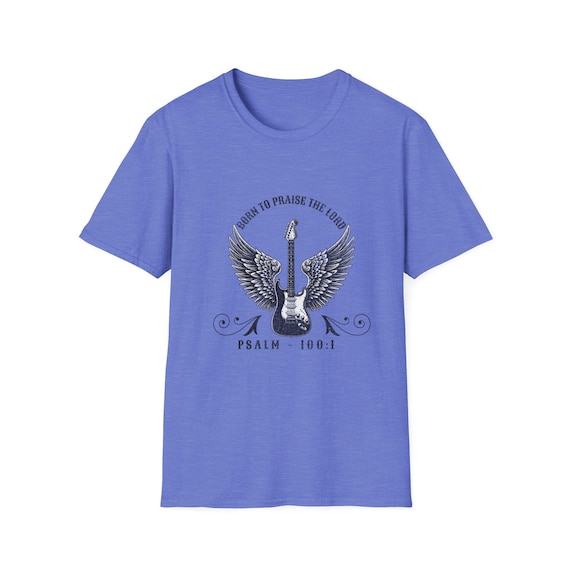 Born to Praise The Lord Unisex T-Shirt, Christian Graphic Tee, Inspirational Shirt, Music Lover Gift, Faith-Based Apparel