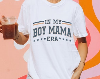 In My Boy Mom Era T-Shirt | Cute Mom Life Tee | Boy Mom Shirt | Mother's Day Gift | Trendy Mom Graphic Tee | Mom Era Shirt