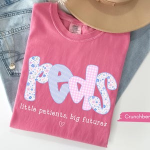 Comfort Colors® Pediatric Nurse Shirt, Cute Peds Nurse Tee, Pediatrician Gift Idea, PICU Nurse Appreciation Tee, Future Pediatric Crew Shirt image 8