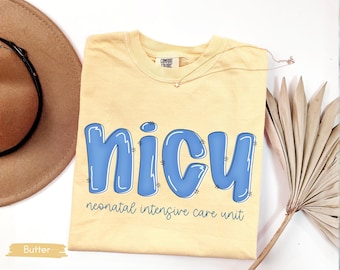 Neonatal Intensive Care Unit Nurse Shirt, Nicu Nurse Shirt, Cute Nurse Gift, Nicu Shirt Gift for Nicu Nurse, NICU Nurse Gift