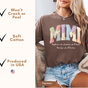 May include: Espresso-colored t-shirt with the word "MIMI" in a patchwork design. Below the name are the names Sophia, James, Noah, Emily, and Olivia. The shirt is made of soft cotton and produced in the USA.