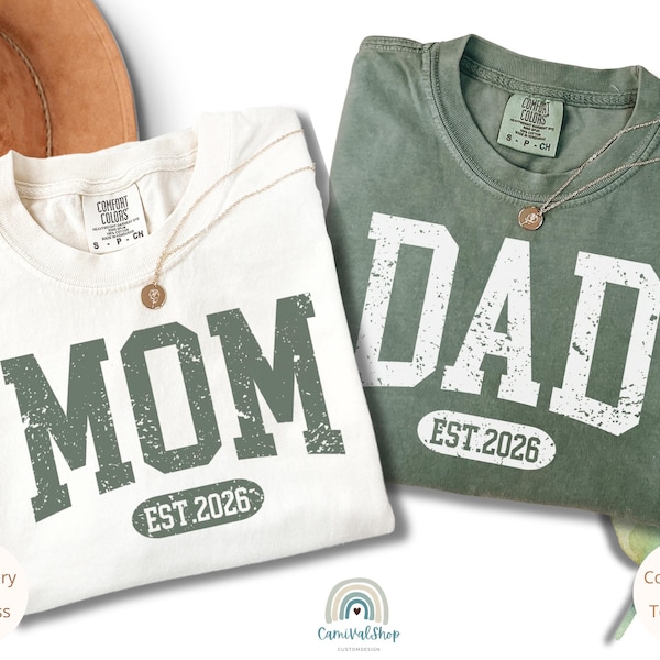Matching Mom And Dad Shirts, Custom EST 2026 Shirt, New Parents Gift, Baby Shower Outfit, Personalized Mom Dad Tee, Expecting Parents Shirt