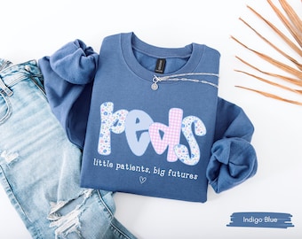 Pediatric Nurse Sweatshirt, Cute Peds Nurse Sweater, Pediatrician Gift Idea, PICU Nurse Appreciation, Future Pediatric Crew Shirt