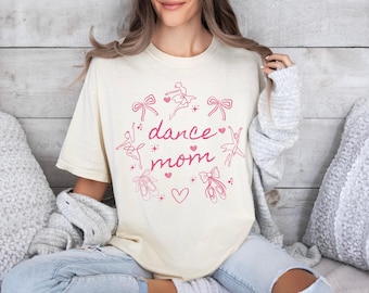Comfort Colors® Dance Coquette Mom Shirt, Dance Mom Shirt, Ballet Mom Shirt, Coquette Dance Mom, Dance Shirts,  Mom Dance Gift