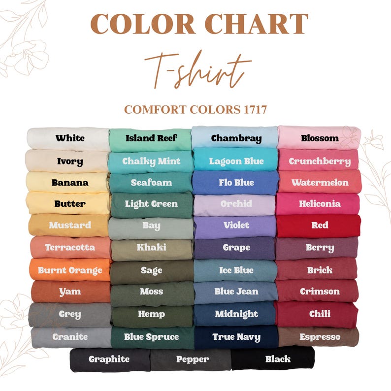 Puede incluir: Una carta de colores para camisetas, Comfort Colors 1717. La carta muestra una gama de colores, incluyendo blanco, marfil, pl&aacute;tano, mantequilla, mostaza, terracota, naranja quemado, &ntilde;ame, gris y granito.