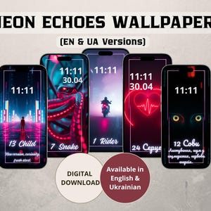 Peut inclure: Fonds d'écran numériques pour téléphones avec des designs néon. Chaque téléphone affiche une image différente, notamment une personne, un serpent, une moto, un cœur et des yeux. Le texte "NEON ECHOES WALLPAPERS" est en haut, avec "DIGITAL DOWNLOAD" et "Available in English & Ukrainian" en bas.