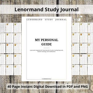 May include: A Lenormand Study Journal with the title "My Personal Guide" is displayed, surrounded by pages with card layouts. The journal is designed to help master the 36 cards, track keywords, and understand meanings. The image includes the text "40 Page Instant Digital Download in PDF and PNG."