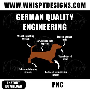 May include: A brown dachshund silhouette with text overlay describing its features as "German Quality Engineering". The text describes the dachshund's features as a visual signaling system, 50% bigger than typical, frontal sensor unit, sound-based alert, enhanced digging system, and reduced suspension height.