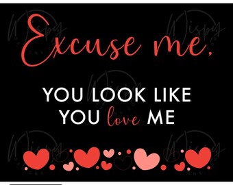 Funny Valentine's Day Quote PNG, Sarcastic Love Design (Digital Download)