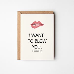 Dirty Birthday Card | Raunchy Birthday Card For Boyfriend | Blow you | Funny & Flirty Birthday Gift | Husband Birthday Card