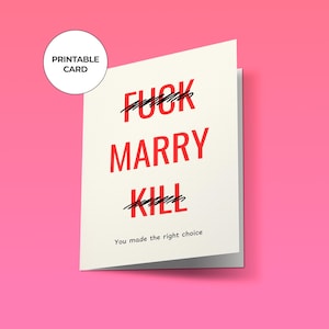 Funny Congratulations Card For Friend - Fucky Marry Kill - Printable Card - Newly Married or Engaged Couple Card, Wedding Card For Him/Her