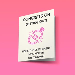 Funny Divorce Card // Digital Download | Sarcastic Divorce Party or Breakup Gift for Friends, Coworkers, or Family