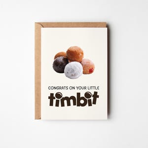 Félicitations pour votre petit Timbit | Nouveau bébé drôle et mignon | Cadeau nouveau-né