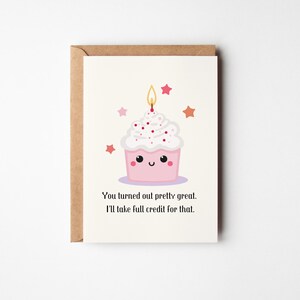Carte d'anniversaire amusante pour fille - « Tout le mérite » - De maman ou papa
