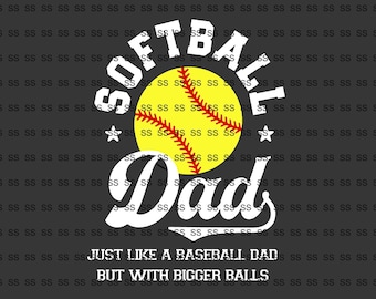 Softball DAD  PNG |Sublimation Design | Instant Download | Digital File