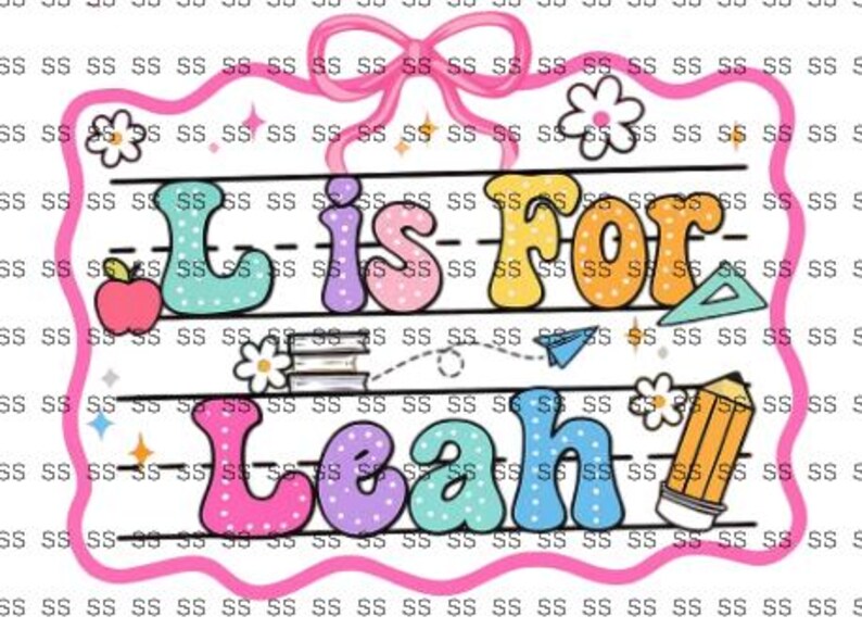 Leah Name Sign PNG: Personalized Girl's Back to School Clipart - Etsy