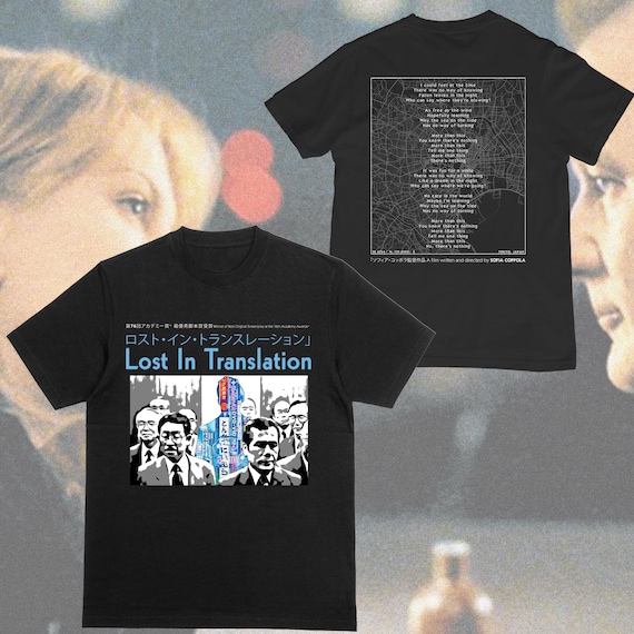 Lost in Translation Vintage Style Graphic T-shirt Front & Back