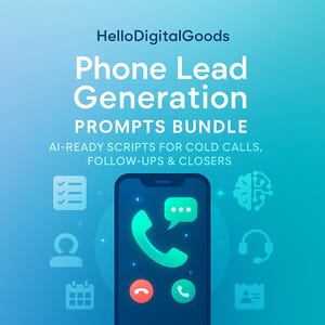 Puede incluir: Gráfico digital con el texto "Hello Digital Goods" y "Phone Lead Generation PROMPTS BUNDLE". La imagen presenta un teléfono inteligente con un icono de teléfono verde y una burbuja de diálogo. Iconos adicionales incluyen un cerebro, auriculares y calendario.