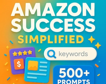 Amazon FBA & KDP ChatGPT Prompts Mega Pack | Listing Optimization, Keyword Research, PPC, Reviews | Seller Toolkit