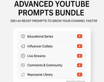 Advanced YouTube Prompts Bundle | 250+ ChatGPT Prompts for Educational Series, Collabs, Lives, Engagement & Content Repurposing