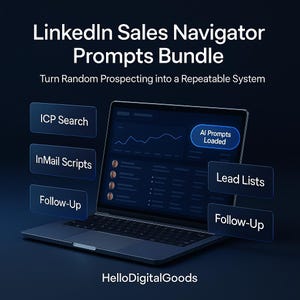 May include: A dark blue laptop displays a user interface with data visualizations and the text "AI Prompts Loaded." Floating labels read "ICP Search," "InMail Scripts," "Follow-Up," and "Lead Lists." The image promotes a "LinkedIn Sales Navigator Prompts Bundle."