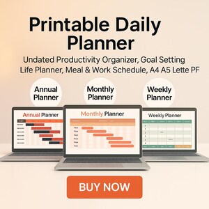 May include: Three laptops displaying a printable daily planner. The text on the screen shows an annual, monthly, and weekly planner. The laptops are on a gradient background with the text "Printable Daily Planner" at the top and a "Buy Now" button at the bottom.