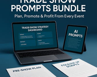 Trade Show Prompts Bundle for Vendor Events | Pre-Show Planning, Booth Design, Follow-Up Scripts | ChatGPT Event Marketing