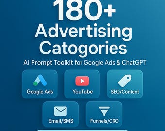 Categorías de publicidad Prompts Toolkit / AI Prompt Vault / Google Ads, ChatGPT e IA / Ordenado por tema / Descarga instantánea