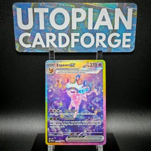 Espeon ex Teracristal • Handmade PROXY/ORICA • Prismatic Evolutions 155 • Textured front with gorgeous rainbow holography applied