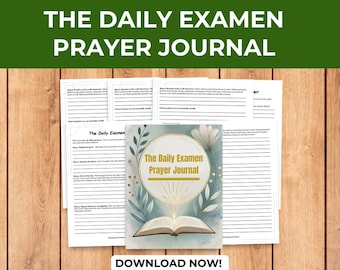 The Daily Examen Prayer Journal 30-Day Guided Christian Devotional Reflection Gratitude Self-Awareness Spiritual Growth Printable Workbook