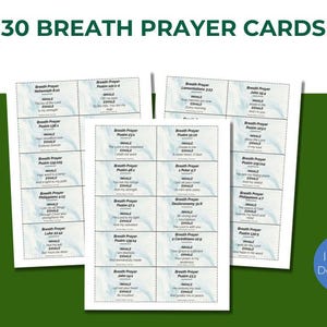 May include: Three stacks of white prayer cards with blue text and a green background. The cards are labeled "30 Breath Prayer Cards" and include the words "Breathe" and "Exhale". A blue circle with the words "Instant Download" is in the bottom right corner.