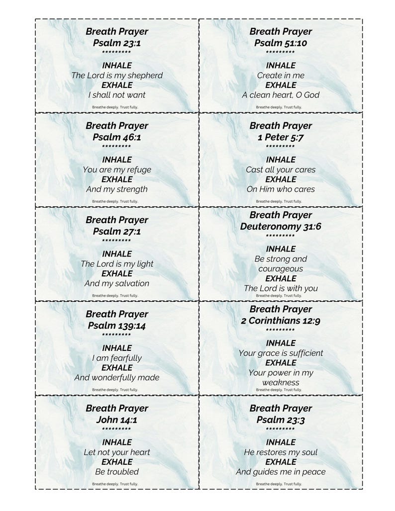 May include: A set of eight rectangular cards with the words "Breath Prayer" and Bible verses printed on them. Each card has "INHALE" and "EXHALE" instructions. The background is a light blue watercolor design.