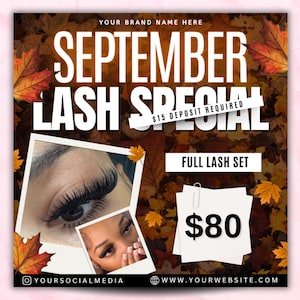 May include: Promotional graphic for a lash special. The text reads "September Lash Special" with a photo of an eye with long lashes. The price for a full lash set is $80. The background features autumn leaves.
